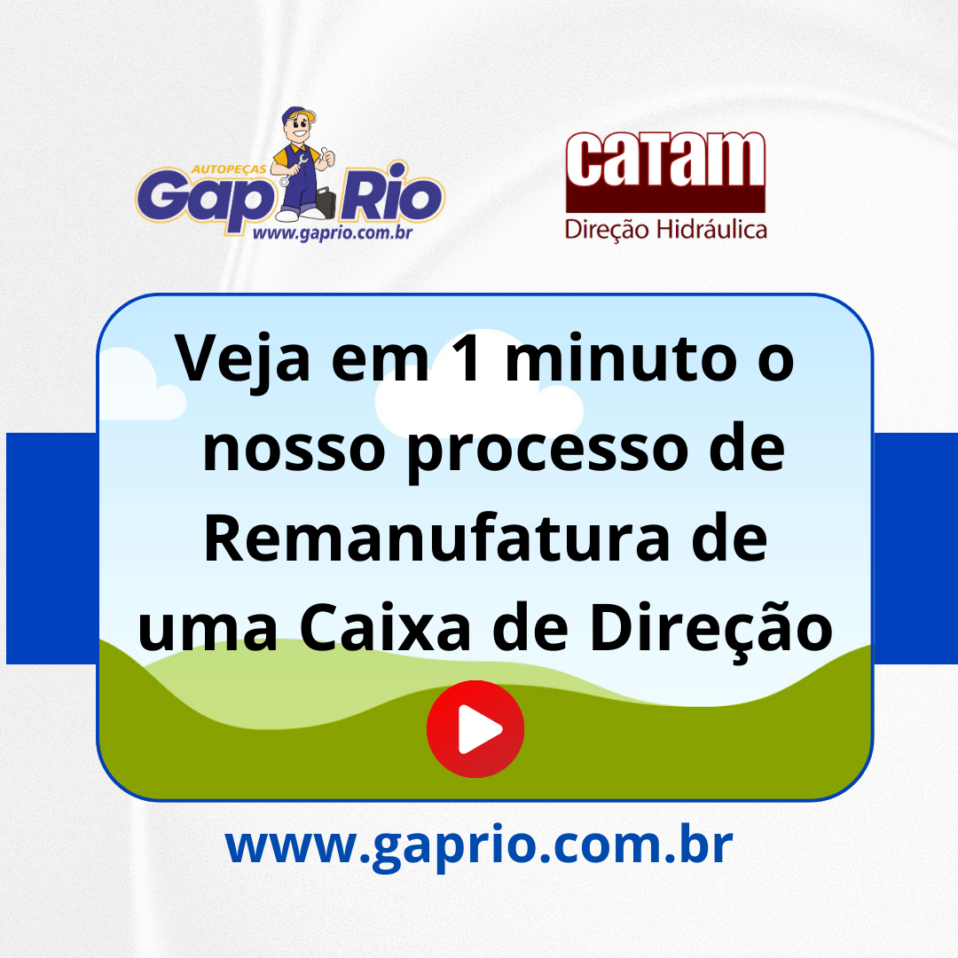 Conheça o processo de remanutafura de uma caixa de direção !